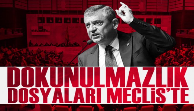Özgür Özel ile birlikte 7 vekilin dokunulmazlık dosyaları Meclis'te