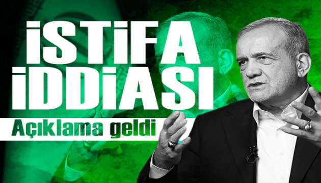 Pezeşkiyan istifa etti iddiası: Açıklama geldi