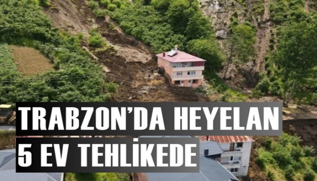 Trabzon'da heyelan meydana geldi