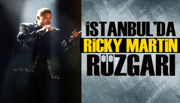 İstanbul'da 15 yıl aranın ardından Ricy Martin rüzgarı!