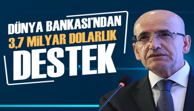 Bakan Şimşek: Dünya Bankası'ndan 3 milyar doların üzerinde destek sağlandı