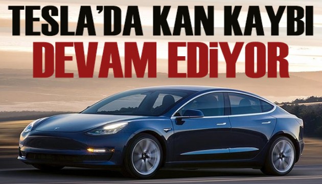 Tesla'da kan kaybı devam ediyor