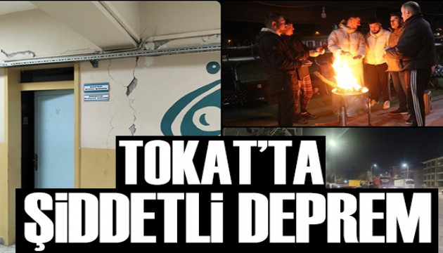 Tokat'ta şiddetli deprem