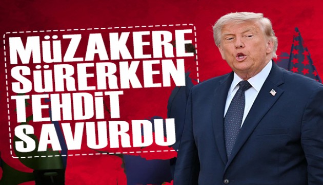 Trump İran'a tehditler savurdu
