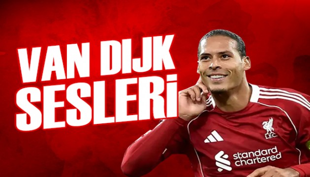 Van Dijk sesleri | Spor manşetleri