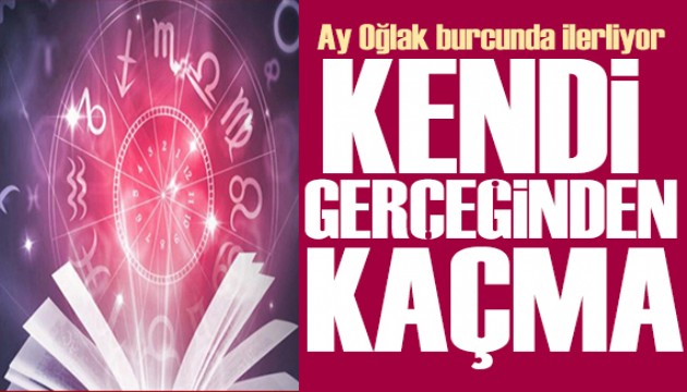 1 Nisan 2024 burç yorumları! Ay Oğlak burcunda: Kendi gerçeğinden kaçma