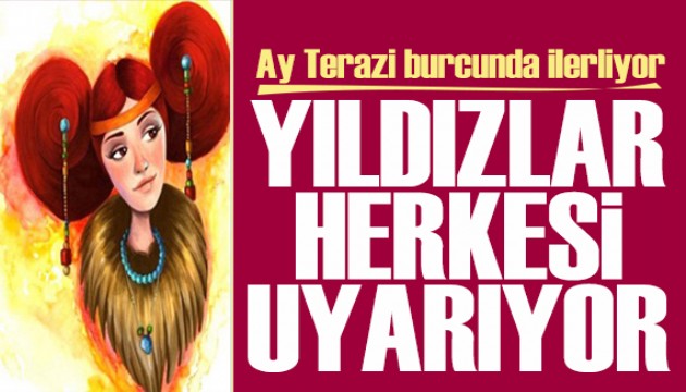 21 Temmuz 2026 burç yorumları! Ay Terazi burcunda: Yıldızlar herkesi uyarıyor