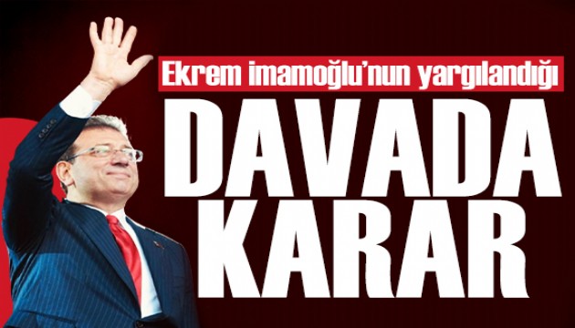 İmamoğlu davasında karar: Gözler o tarihe çevrildi