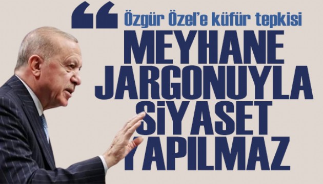 Erdoğan'dan Özgür Özel'e tepki: Millet CHP'nin skandallarını seyrediyor