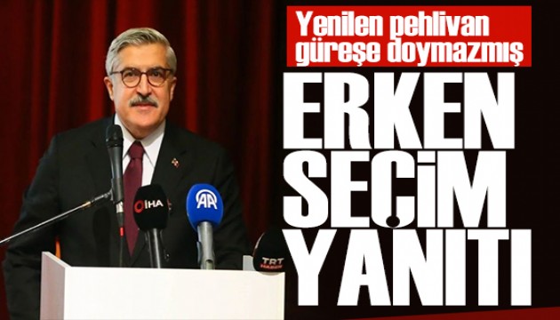 AK Partili Yayman'dan erken seçim yanıtı: Yenilen pehlivan güreşe doymazmış