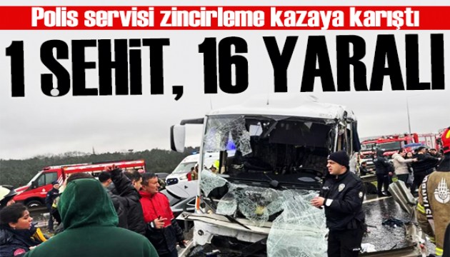 Polis servis aracı kaza yaptı: 1 polis şehit oldu